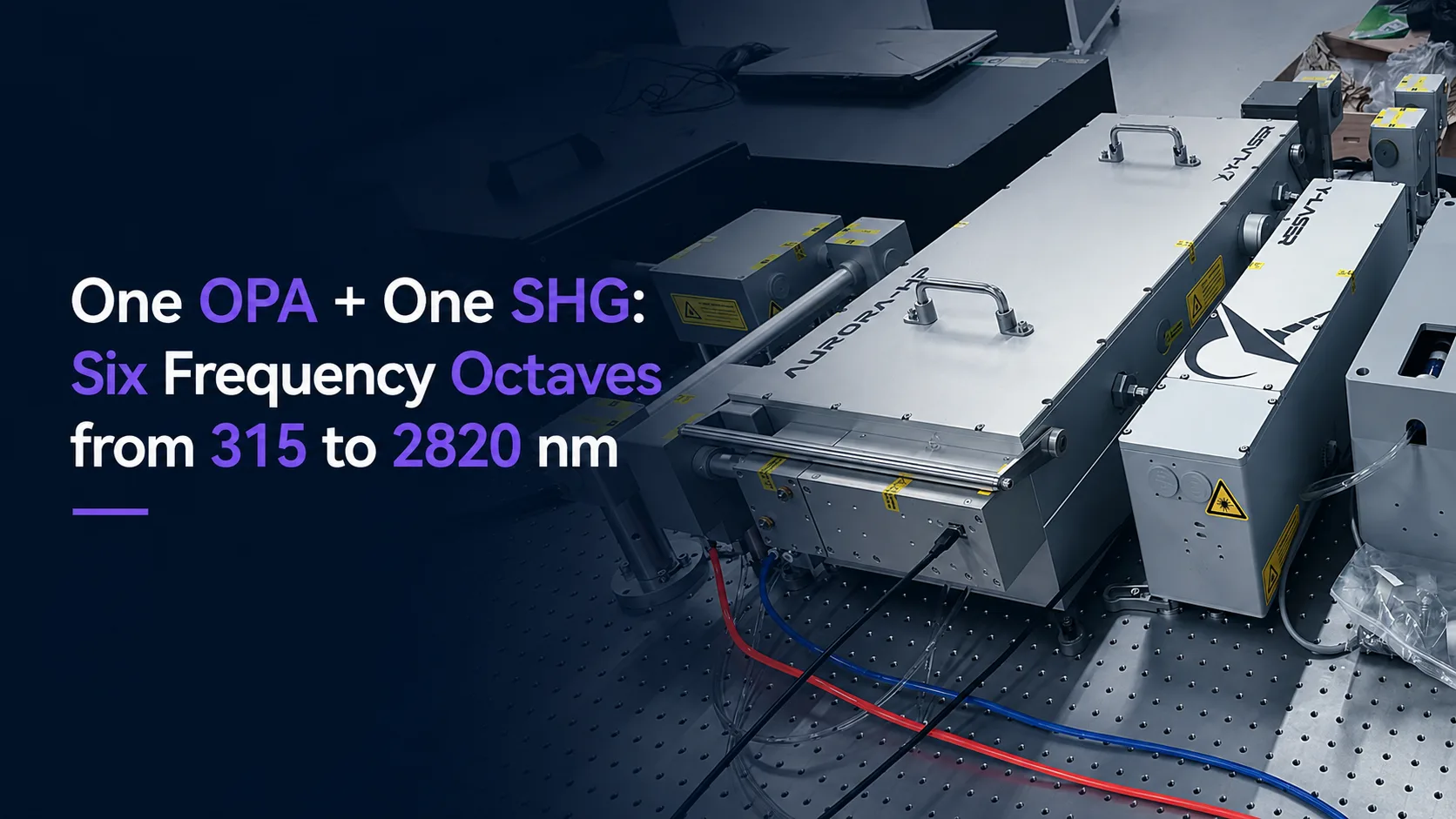 ONE OPA + ONE SHG :Six Frequency Octaves From 315 TO 2820 NM